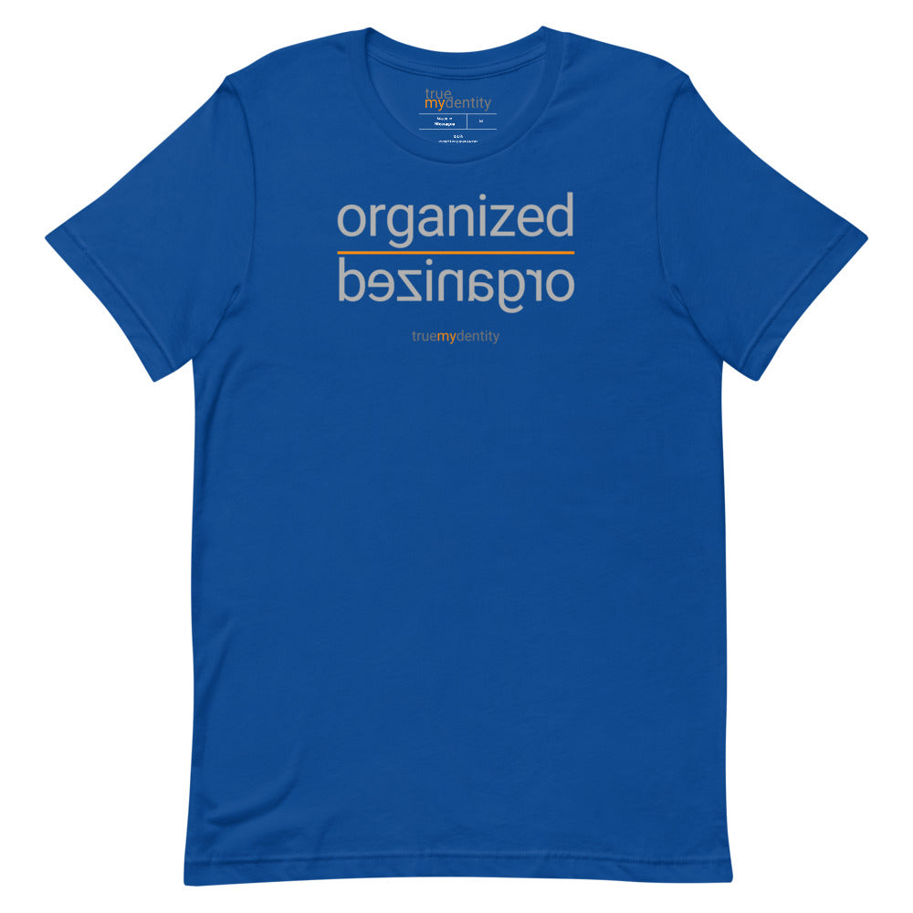 ORGANIZED T-Shirt Reflection Design | Unisex