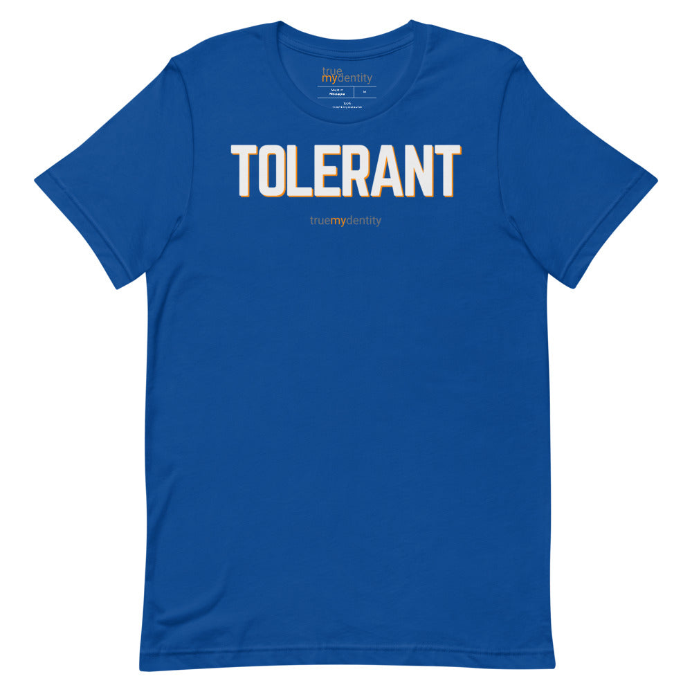 TOLERANT T-Shirt Bold Design | Unisex