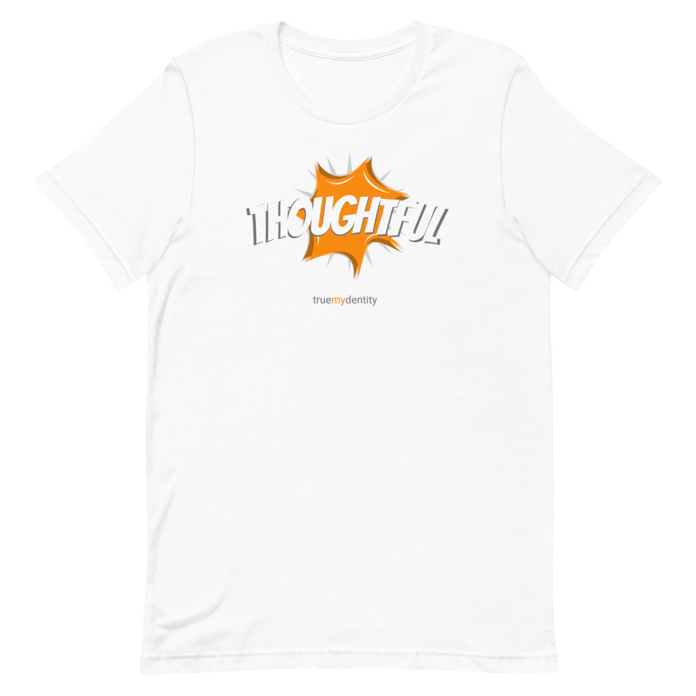 THOUGHTFUL T-Shirt Action Design | Unisex