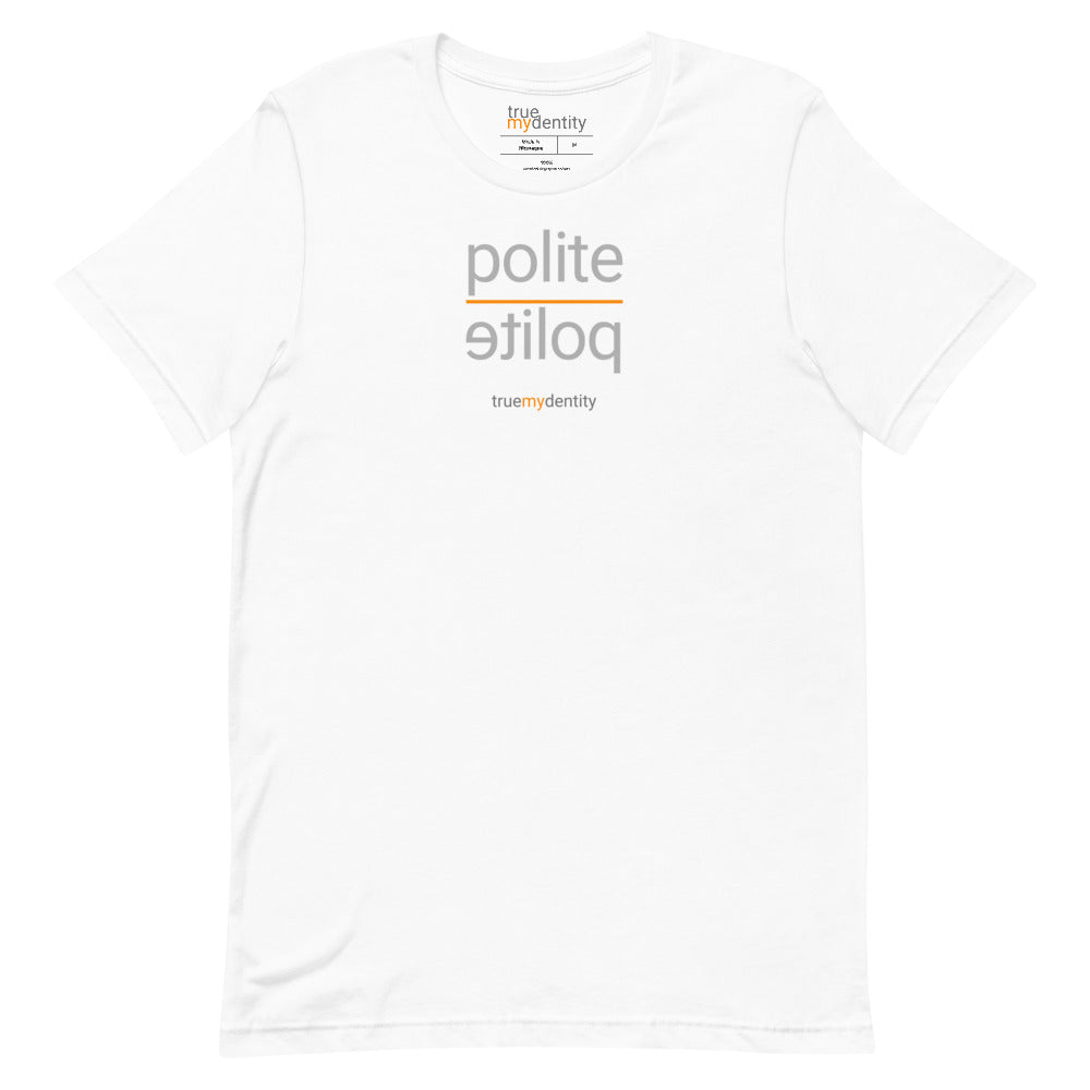 POLITE T-Shirt Reflection Design | Unisex