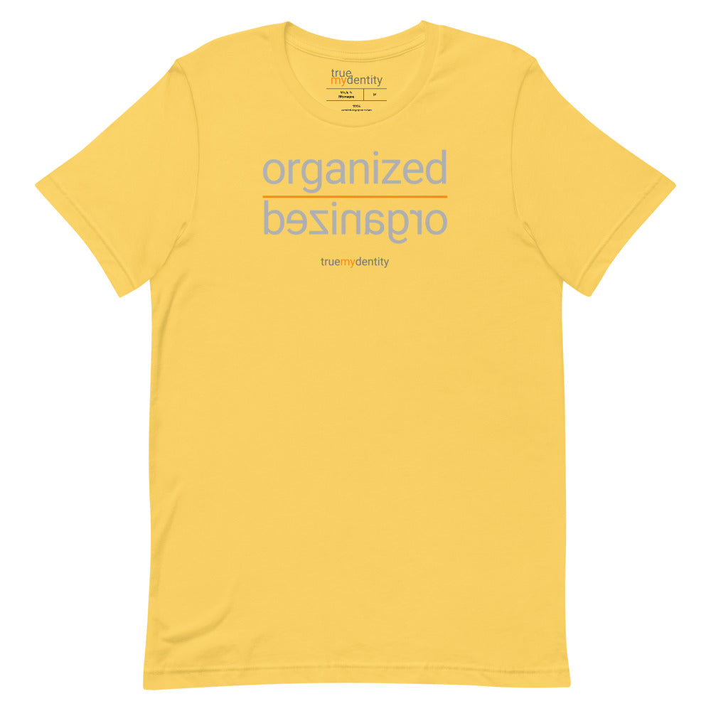 ORGANIZED T-Shirt Reflection Design | Unisex